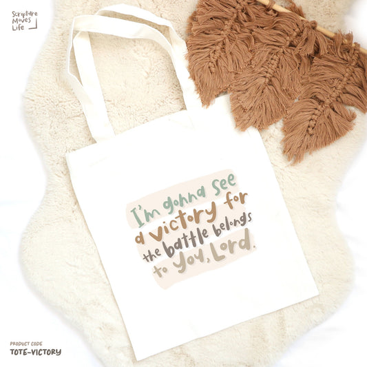 Tote Bag-I'm gonna see a Victory for the battle belongs to you Lord