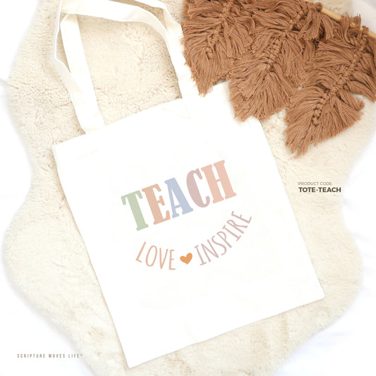 Tote Bag-Teach Love Inspire